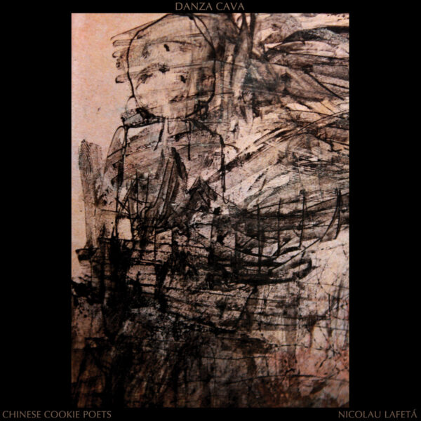 Chinese Cookie Poets "Danza Cava" (CD)