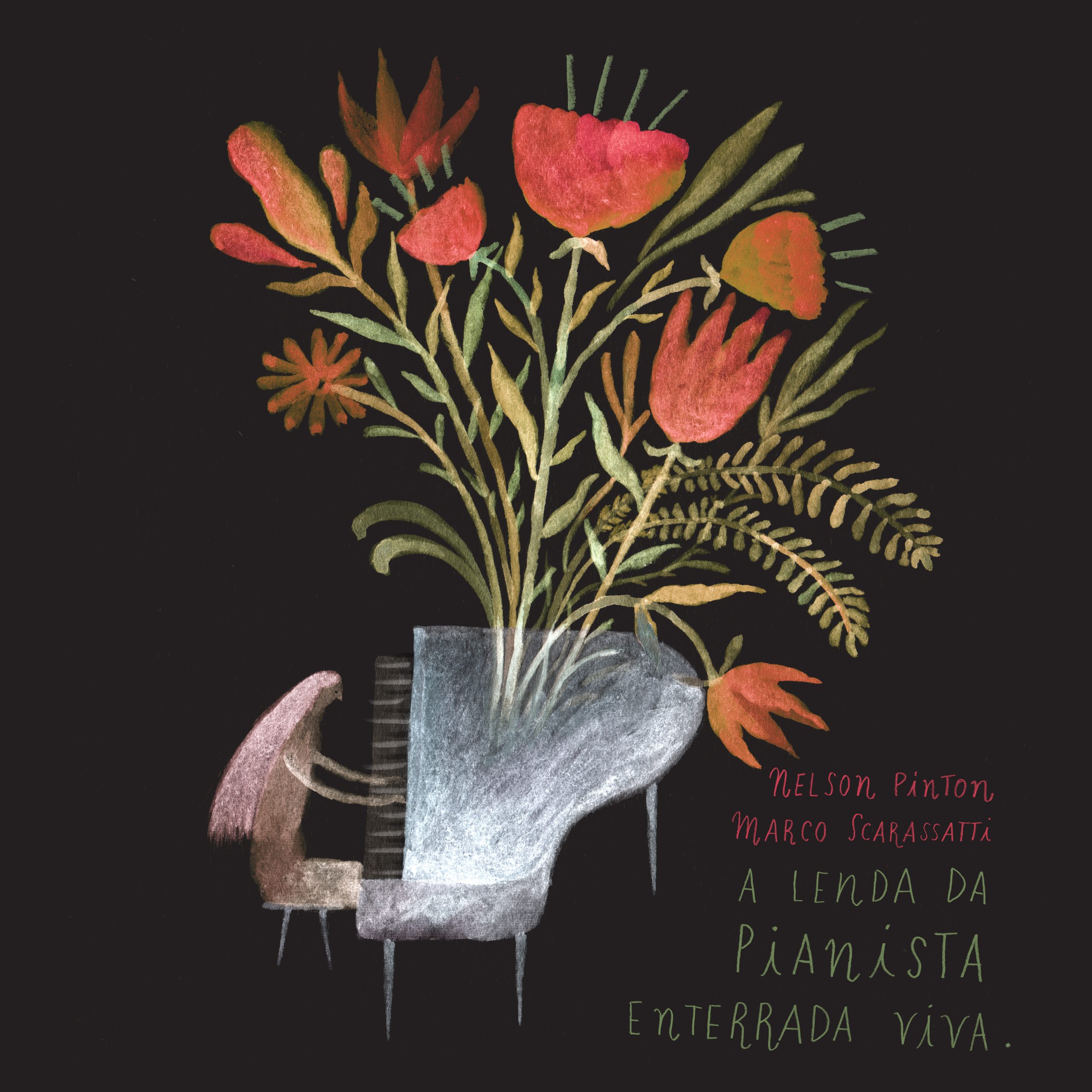 Nelson Pinton e Marco Scarassatti ‘A lenda da pianista enterrada viva’