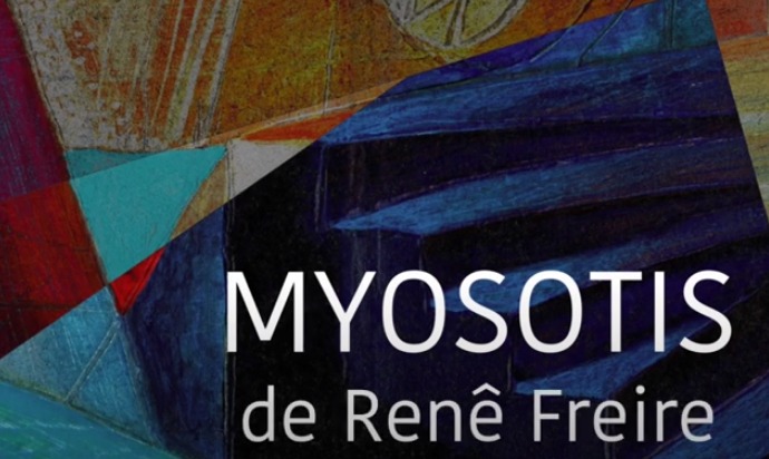 [vídeo] Renê Freire ‘Myosotis’