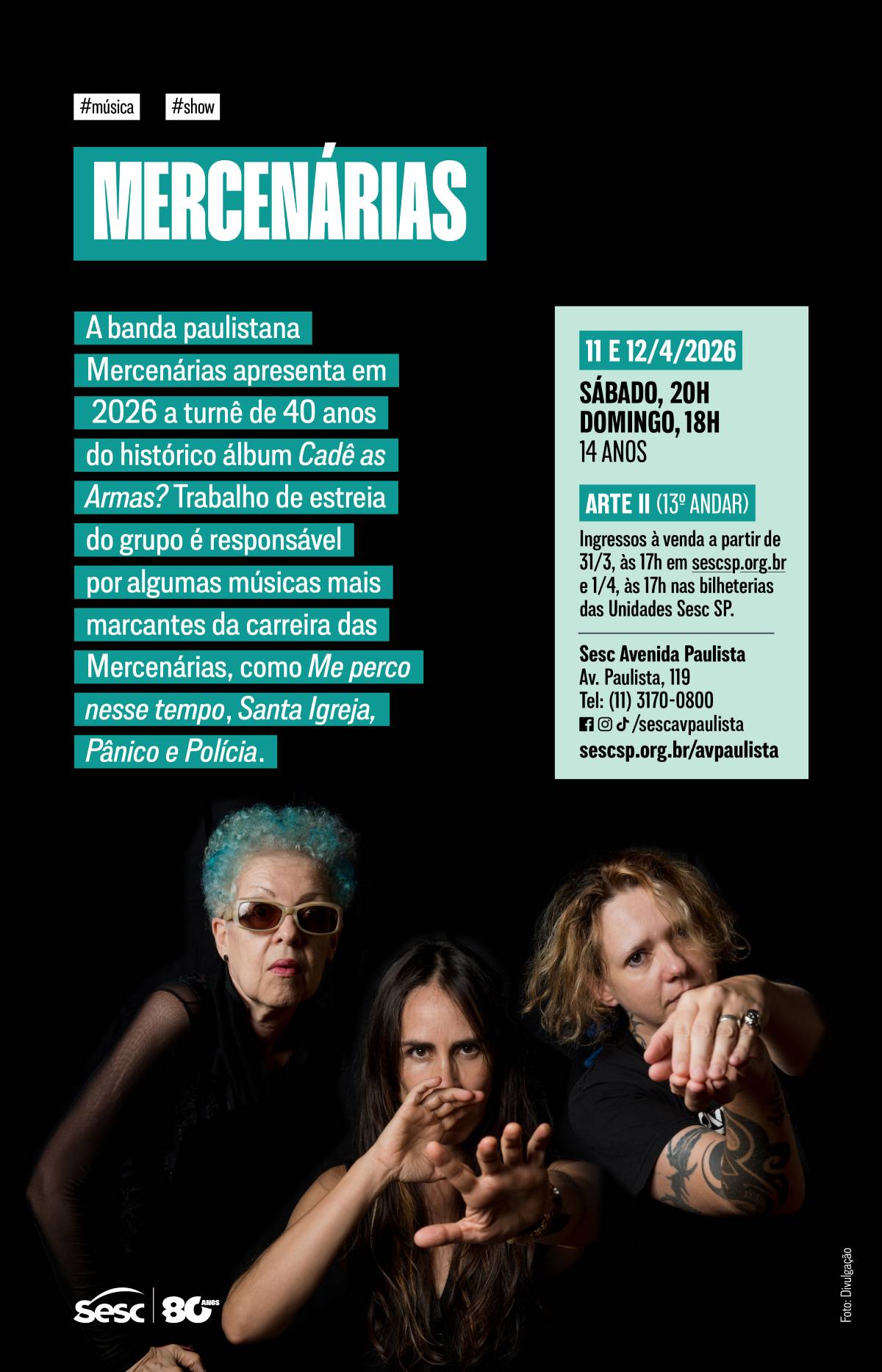 Mercenárias apresenta o álbum ‘Cadê as Armas?’ no SESC Av Paulista /SP